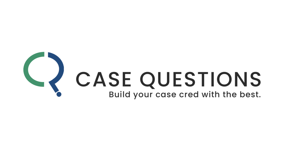 case questions - build your case with cred